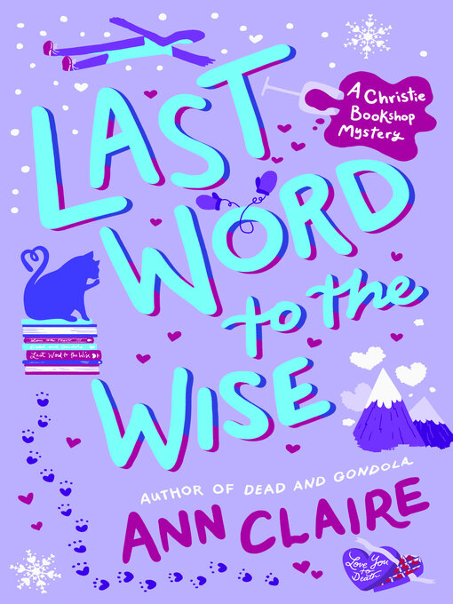 Title details for Last Word to the Wise by Ann Claire - Available